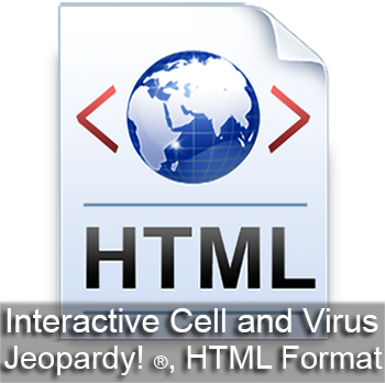 Interactive Cell and Virus Jeopardy, HTML Format